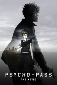 PSYCHO-PASS: The Movie